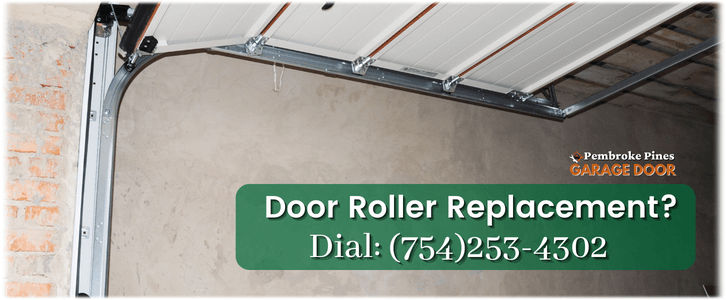 Garage Door Roller Repair Pembroke Pines (754)253-4302